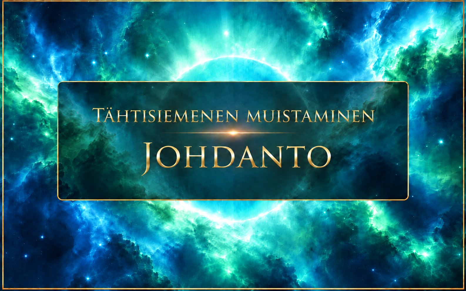 TÄHTISIEMENEN MUISTAMINEN – kuva 1 / 11